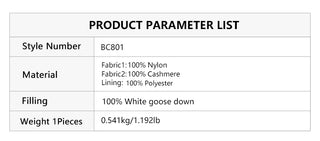 Product parameter list: Style BC801; 100% cashmere; goose down fill